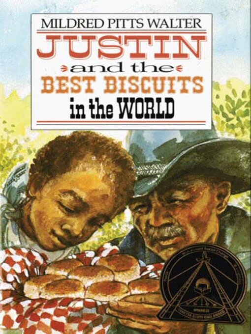 Title details for Justin and the Best Biscuits in the World by Mildred Pitts Walter - Available